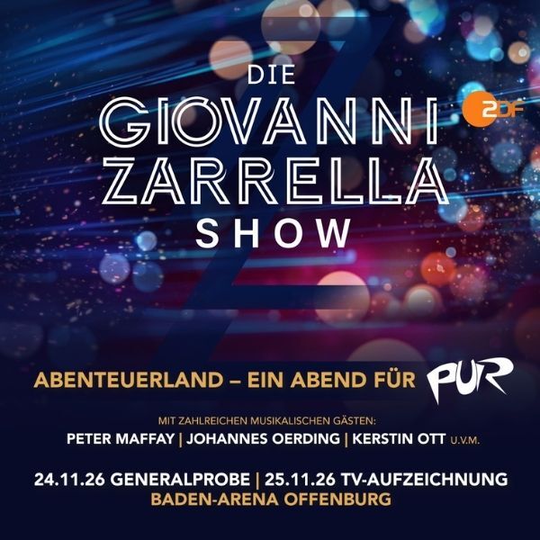 DIE GIOVANNI ZARRELLA SHOW – Abenteuerland - Ein Abend für PUR