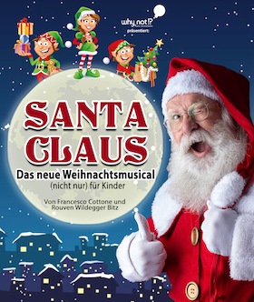 Plakat, Santa Claus – das neue Weihnachtsmusical (nicht nur) für Kinder 
